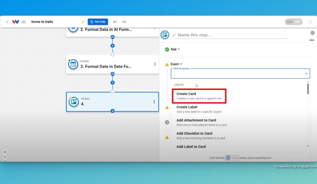 Create Step 4 by choosing the "Create Card" action event in Trello.